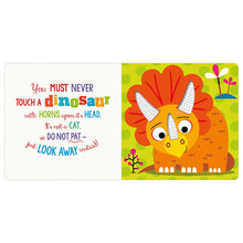 Cargar imagen en el visor de la galería, NEVER TOUCH A DINOSAUR (BB)