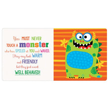 Cargar imagen en el visor de la galería, NEVER TOUCH A MONSTER (BB)