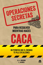 Cargar imagen en el visor de la galería, OPERACIONES SECRETAS PARA RESOLVER MIENTRAS HACES CACA