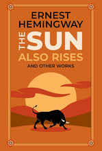 Cargar imagen en el visor de la galería, SUN ALSO RISES AND OTHER WORKS (HC)