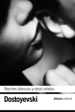 Cargar imagen en el visor de la galería, NOCHES BLANCAS Y OTROS RELATOS