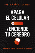 Cargar imagen en el visor de la galería, APAGA EL CELULAR Y ENCIENDE TU CEREBRO