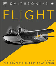 Cargar imagen en el visor de la galería, FLIGHT THE COMPLETE HISTORY OF AVIATION (HC)