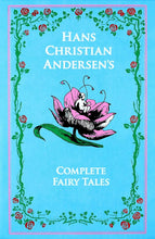 Cargar imagen en el visor de la galería, HANS CHRISTIAN ANDERSENS COMPLETE FAIRY TALES