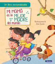 Cargar imagen en el visor de la galería, MI MAMA ES LA MEJOR MADRE DEL MUNDO