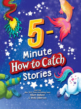 Cargar imagen en el visor de la galería, 5 MINUTE HOW TO CATCH STORIES (HC)