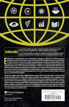 Cargar imagen en el visor de la galería, GLOBALISMO INGENIERIA SOCIAL Y CONTROL TOTAL EN EL SIGLO XXI