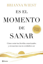 Cargar imagen en el visor de la galería, ES EL MOMENTO DE SANAR
