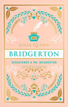 Cargar imagen en el visor de la galería, BRIDGERTON 4 SEDUCIENDO A MR BRIDGERTON (CANTOS TINTADOS) (TD)