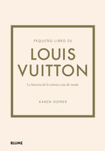 Cargar imagen en el visor de la galería, PEQUEÑO LIBRO DE LOUIS VUITTON (TD)