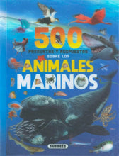 Cargar imagen en el visor de la galería, 500 PREGUNTAS Y RESPUESTAS SOBRE ANIMALES MARINOS (S0142006)