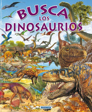 Cargar imagen en el visor de la galería, BUSCA LOS DINOSAURIOS (TD) (S0070005)