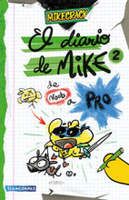 Cargar imagen en el visor de la galería, DIARIO DE MIKE 02 DE NOOB A PRO