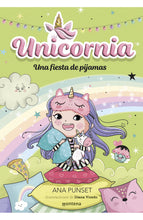 Cargar imagen en el visor de la galería, UNICORNIA 10 UNA FIESTA DE PIJAMAS