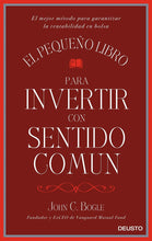 Cargar imagen en el visor de la galería, PEQUEÑO LIBRO PARA INVERTIR CON SENTIDO COMUN (TD)