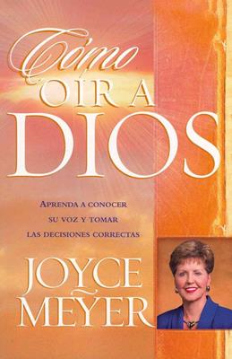 COMO OIR A DIOS