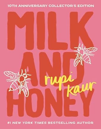 MILK AND HONEY (10TH ANNIVERSARY EDITION) (HC)