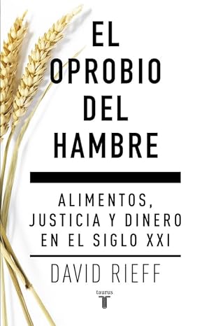 OPROBIO DEL HAMBRE