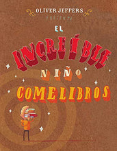 Cargar imagen en el visor de la galería, INCREIBLE NIÑO COMELIBROS
