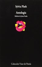 Cargar imagen en el visor de la galería, ANTOLOGIA POETICA (SILVIA PLATH)
