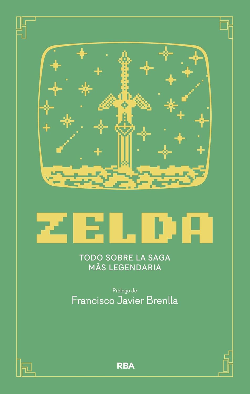 ZELDA TODO SOBRE LA SAGA MÁS LEGENDARIA