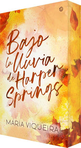 BAJO LA LLUVIA DE HARPER SPRINGS (CANTOS PINTADOS)