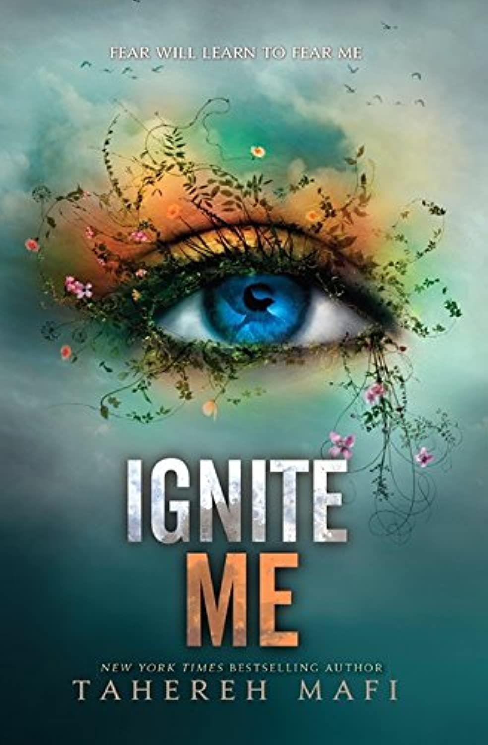 SHATTER ME 03 IGNITE ME