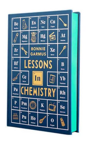 LESSONS IN CHEMISTRY (STAINED EDGES) (HC)