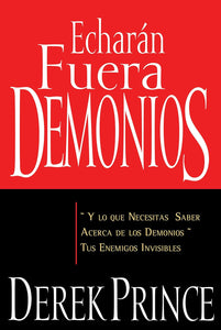 ECHARAN FUERA DEMONIOS