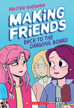 Cargar imagen en el visor de la galería, MAKING FRIENDS 2 BACK TO THE DRAWING BOARD
