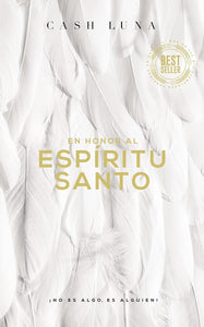 EN HONOR AL ESPIRITU SANTO