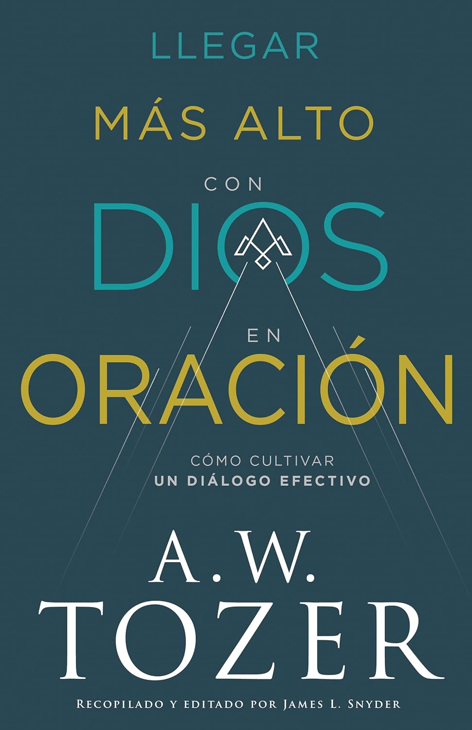 LLEGAR MAS ALTO CON DIOS EN ORACION