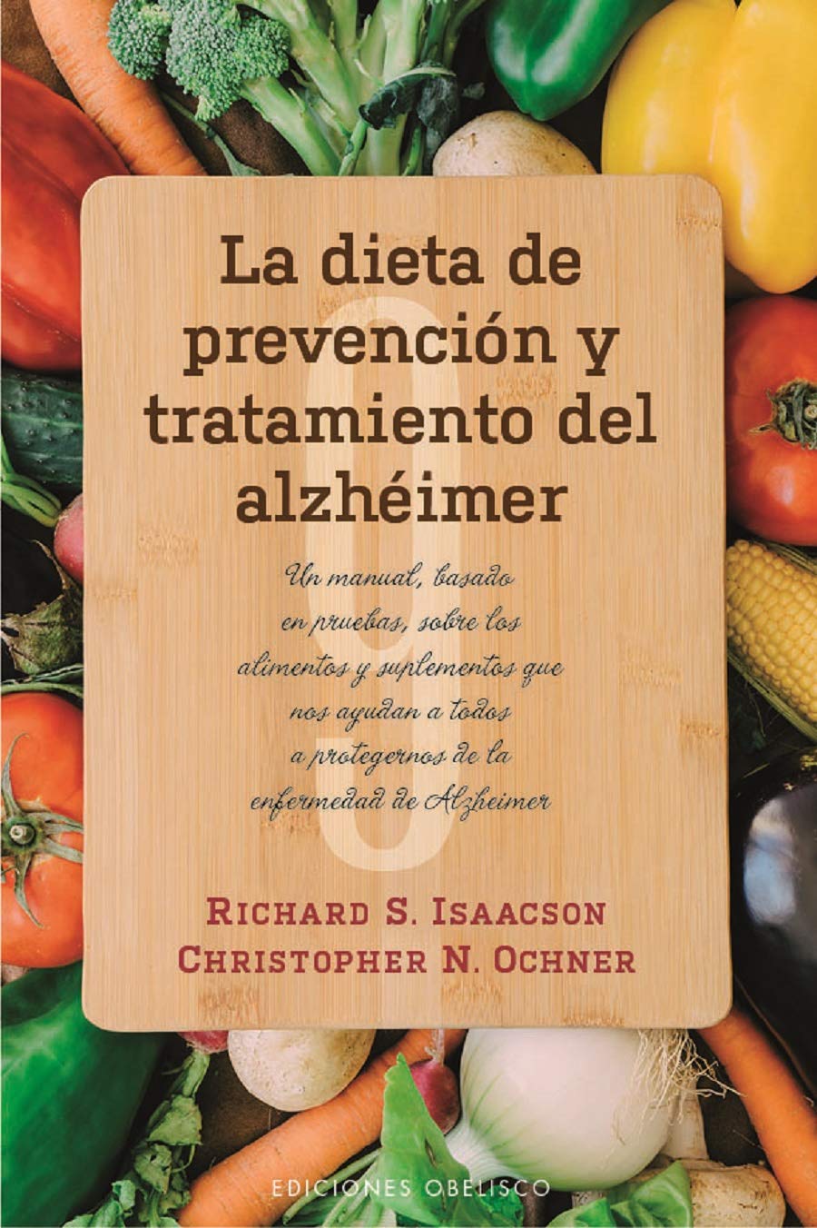 DIETA DE PREVENCION Y TRATAMIENTO DEL ALZHEIMER