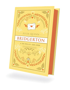 BRIDGERTON 05 A SIR PHILLIP CON AMOR (CANTOS TINTADOS) (TD)