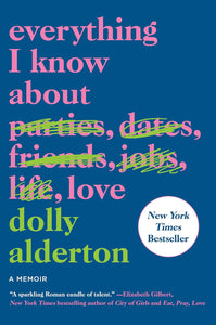 EVERYTHING I KNOW ABOUT LOVE