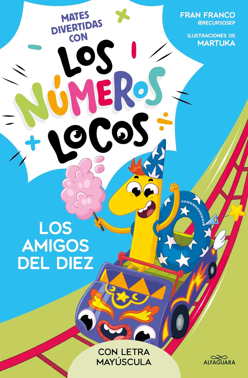 NUMEROS LOCOS 01 LOS AMIGOS DEL 10