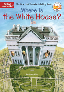 WHERE IS THE WHITE HOUSE