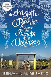 ARISTOTLE AND DANTE DISCOVER THE SECRETS OF THE UNIVERSE (MTI)