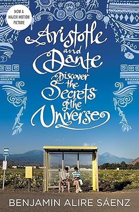 ARISTOTLE AND DANTE DISCOVER THE SECRETS OF THE UNIVERSE (MTI)