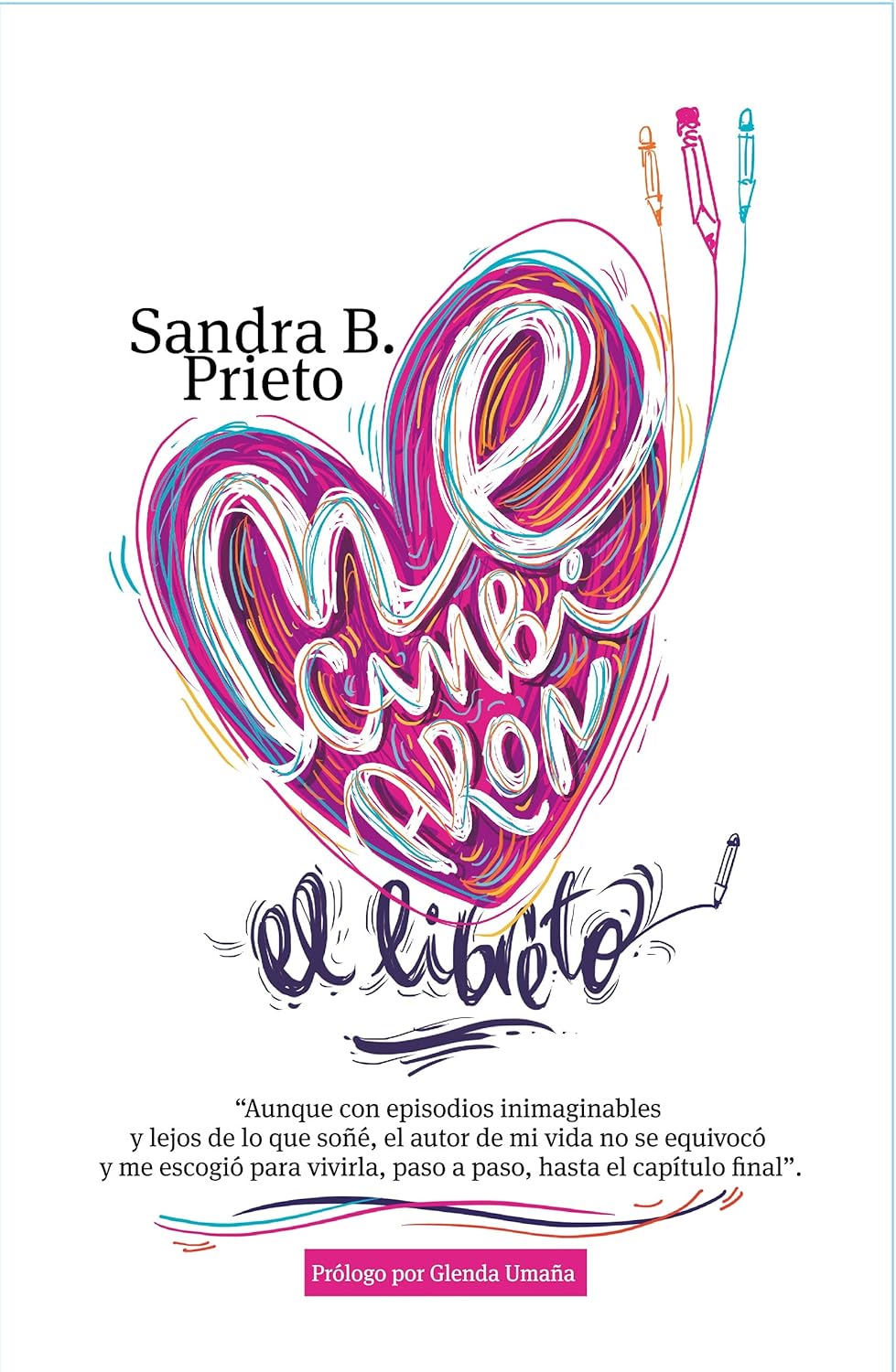 ME CAMBIARON EL LIBRETO