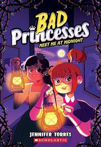 BAD PRINCESSES 2 MEET ME AT MIDNIGHT