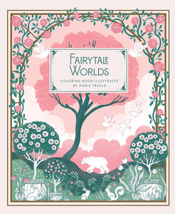 FAIRYTALE WORLDS (HC)