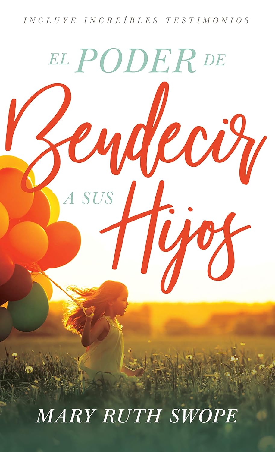 PODER DE BENDECIR A SUS HIJOS