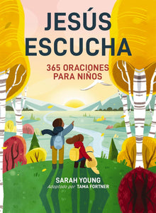 JESUS ESCUCHA 365 ORACIONES PARA NIÑOS