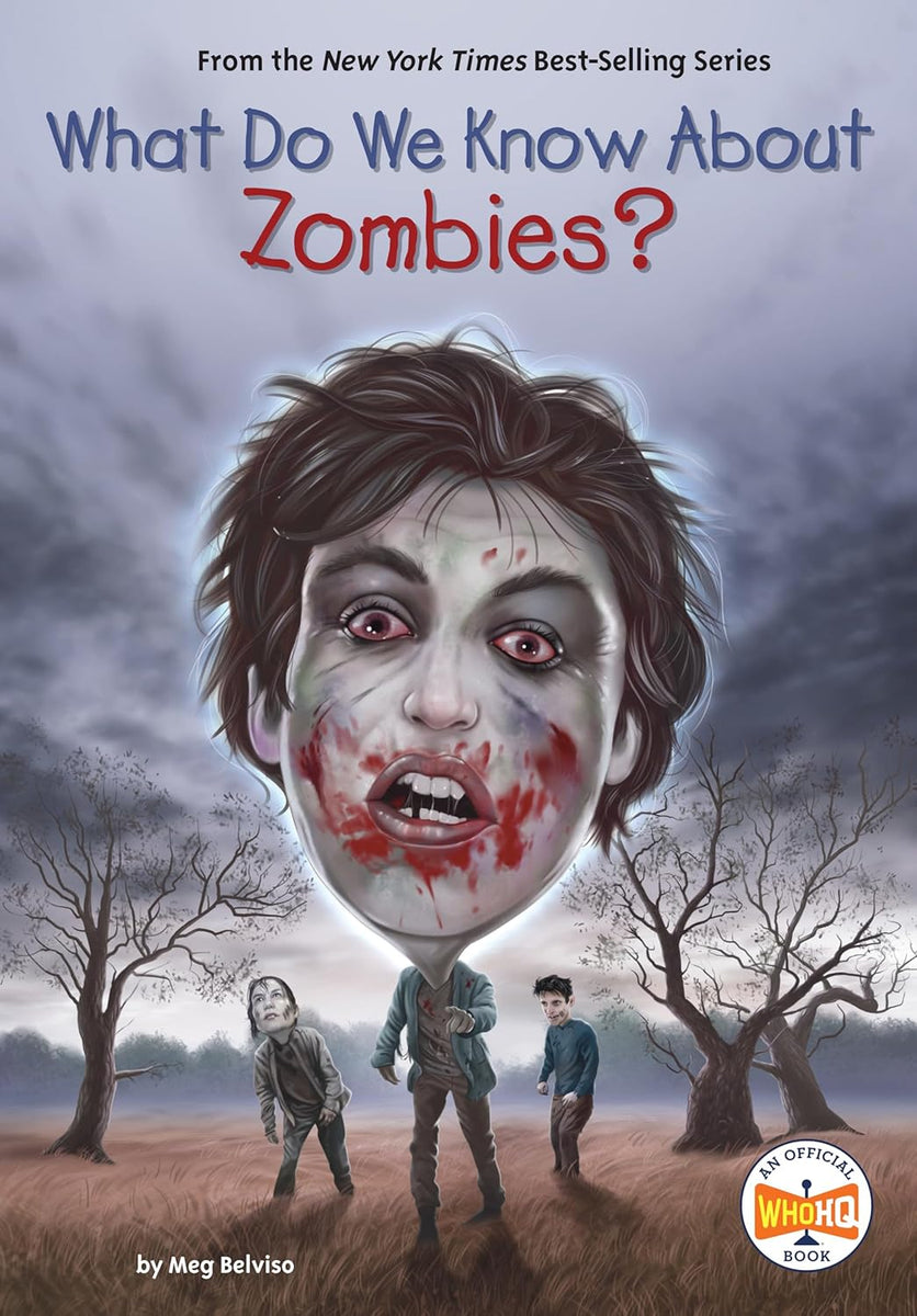 WHAT DO WE KNOW ABOUT ZOMBIES – Internacional Libros . Regalos