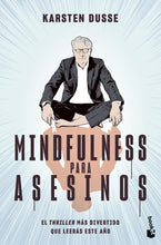 Cargar imagen en el visor de la galería, MINDFULNESS PARA ASESINOS
