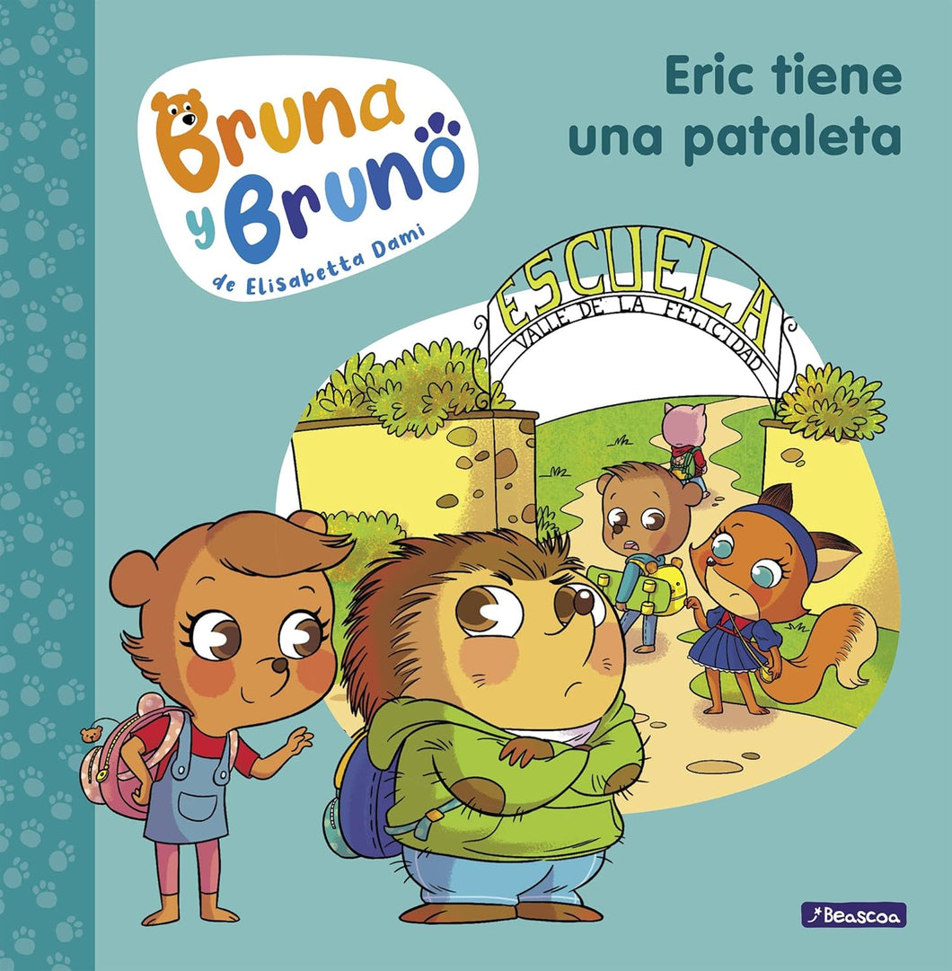 BRUNA Y BRUNO ERIC TIENE UNA PATALETA (TD)