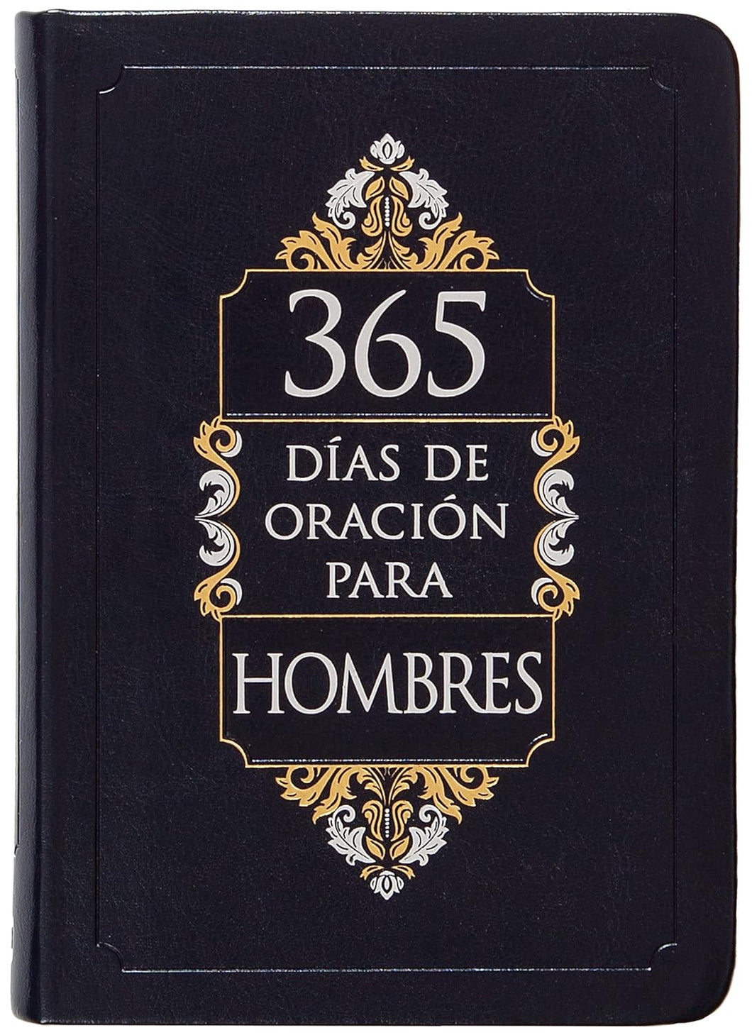 365 DIAS DE ORACION PARA HOMBRES