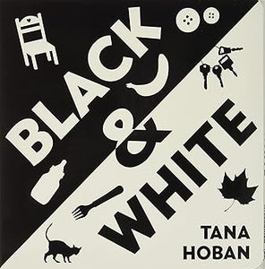 BLACK & WHITE A HIGH CONTRAST BOOK (BB)