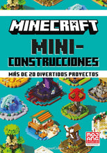 Cargar imagen en el visor de la galería, MINECRAFT MINICONSTRUCCIONES MAS DE 20 DIVERTIDOS PROYECTOS (TD)
